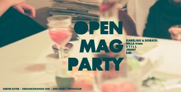 open mag Party